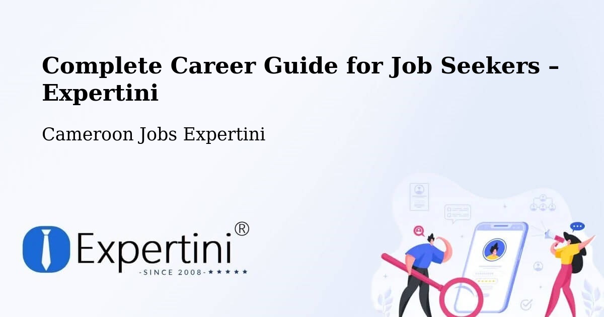 Career Guide for Job Seekers – Mora - Mora, Cameroon Jobs Expertini