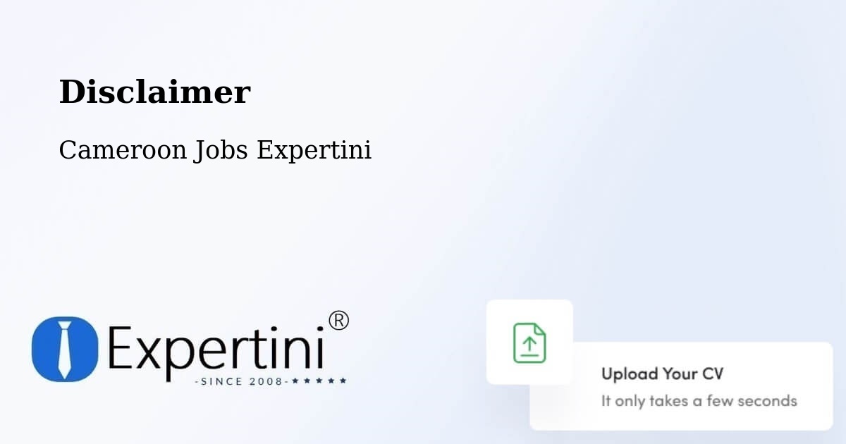 Disclaimer – Mora - Cameroon Jobs Expertini