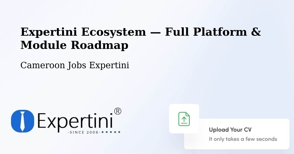 Expertini Ecosystem — Full Platform & Module Roadmap – Mora