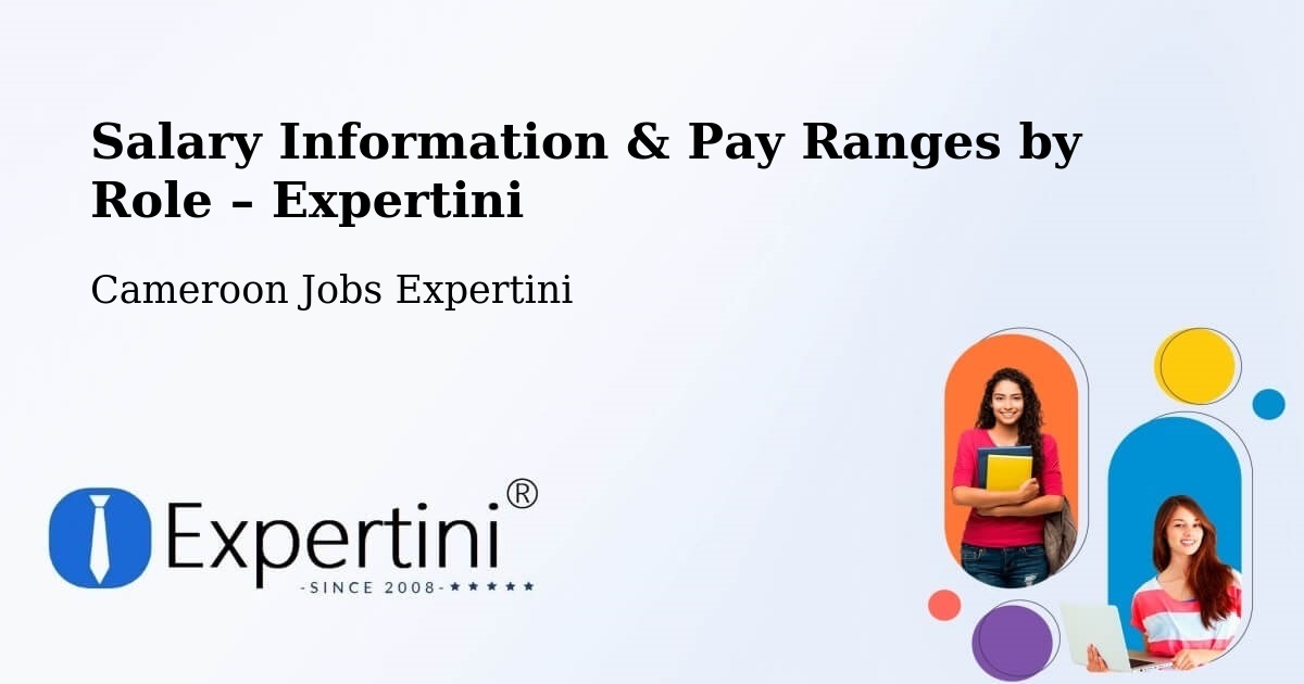 Salary Information & Pay Ranges – Mora - Mora, Cameroon Jobs Expertini